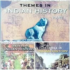NCERT Indian History Themes in Indian History Part 1, 2 & 3